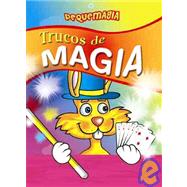 Trucos de magia/ Magic Tricks