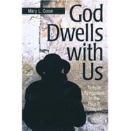 God Dwells With Us