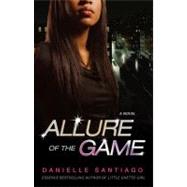 Allure of the Game