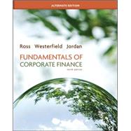 Loose-leaf Fundamentals of Corporate Finance Alternate Edition