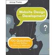 Website Design and Development : 100 Questions to Ask Before Building a Website