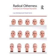 Radical Otherness