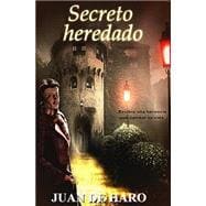 Secreto Heredado/ Secret Legacy