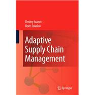 Adaptive Supply Chain Management