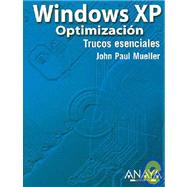 Windows Xp Optimizacion/ Windows Xp Power Optimization