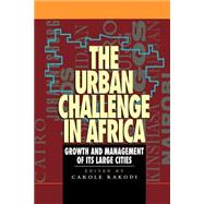 The Urban Challenge in Africa