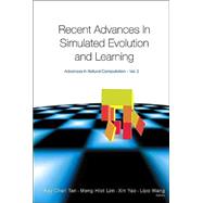 Recent Advances in Simulated Evolution and Learning