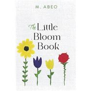 The Little Bloom Book