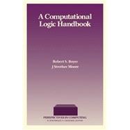 The Computational Logic Handbook