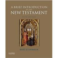 A Brief Introduction to the New Testament,9780190089528