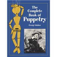 The Complete Book of Puppetry,9780486409528