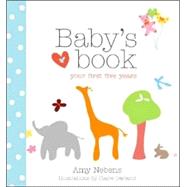Baby's Book : Your First Five Years