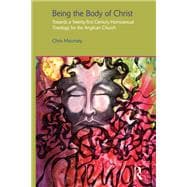 Being the Body of Christ