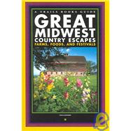 Great Midwest Country Escapes