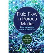 Fluid Flow in Porous Media