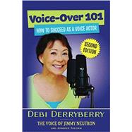 Voice-Over 101: How to Succeed as a Voice Actor