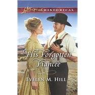 His Forgotten Fiancee