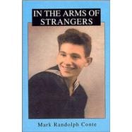 In the Arms of Strangers