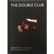 The Double Club