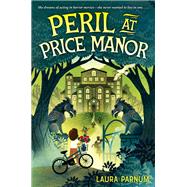 Peril at Price Manor book cover, ISBN 9780063249530