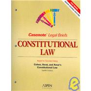 Constitutional Law: Keyed to Cohen And Varat's Constitutional Law: Cases And Materials, Eleventh Edition