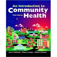 An Introduction to Community Health,9780763729530