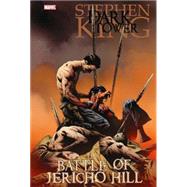 Dark Tower The Battle of Jericho Hill