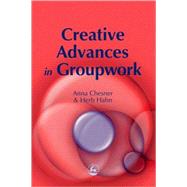 Creative Advances in Groupwork