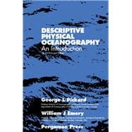 Descriptive Physical Oceanography : An Introduction
