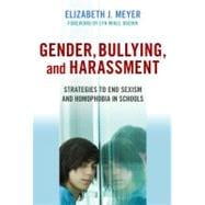 Gender, Bullying, and Harassment