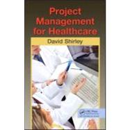 Project Management for Healthcare