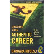 Creating Your Authentic Career