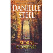 Moral Compass A Novel