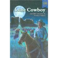 Lone Cowboy: And Other Selections by Newberry Authors