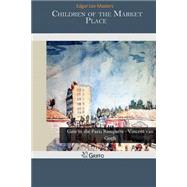 Children of the Market Place