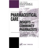 Pharmaceutical Care: INSIGHTS from COMMUNITY PHARMACISTS