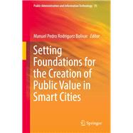 Setting Foundations for the Creation of Public Value in Smart Cities