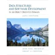 Data Structures and Software Development in an Object Oriented Domain : Java Edition