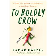 To Boldly Grow