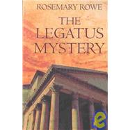 The Legatus Mystery