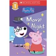 Movie Night (Peppa Pig: Scholastic Level 1 Reader #13)