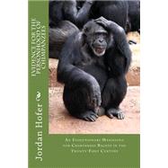 Evidence for the Personhood of Chimpanzees