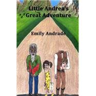 Little Andrea's Great Adventure