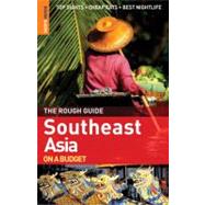 The Rough Guide to Southeast Asia on a Budget 1