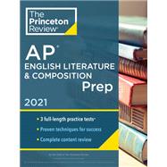 Princeton Review Ap English Literature & Composition Prep, 2021