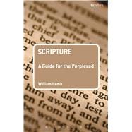 Scripture: A Guide for the Perplexed