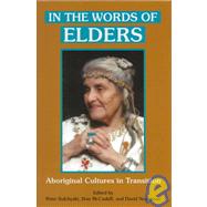 In the Worlds of Elders Abori: Aboriginal Cultures in Transition