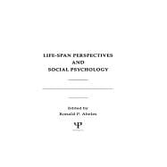 Life-Span Perspectives and Social Psychology