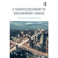 A Thematic Dictionary of Contemporary Chinese