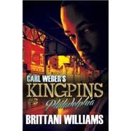 Carl Weber's Kingpins: Philadelphia